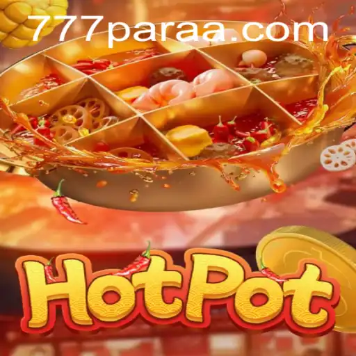 Exploring the Exciting World of Hotpot: A Comprehensive Guide